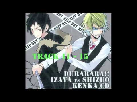 2/2 DRRR!! IZAYA vs SHIZUO KENKA CD デュラララ!! 臨也vs静雄 喧嘩CD