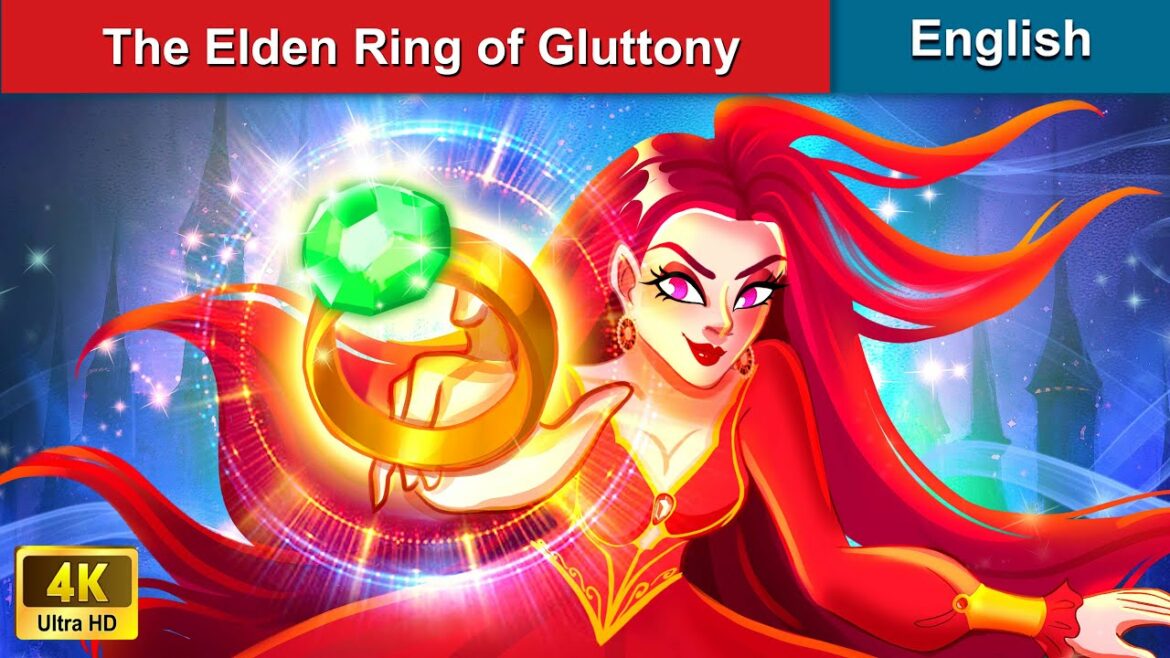 The Elden Ring of Gluttony 🔮 Stories for Teenagers🌛 Fairy Tales in English | WOA Fairy Tales
