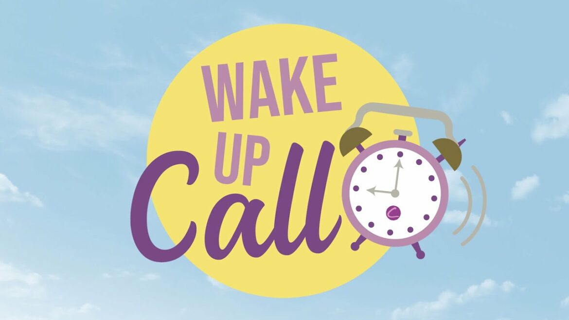 Wake Up Call (03 Nov 22)