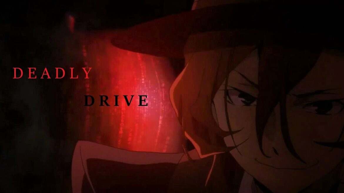 Bungou Stray Dogs:Dead Apple Op (Full) – Deadly Drive