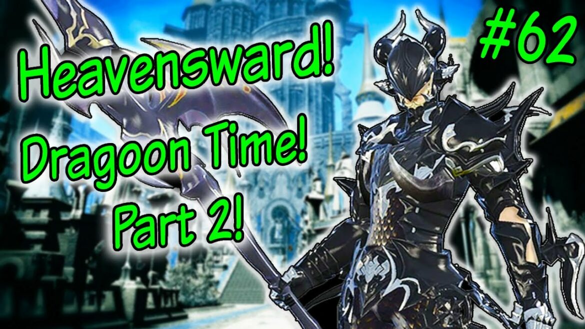 Heavensward: Dragoon Leveling! | First Time FFXIV