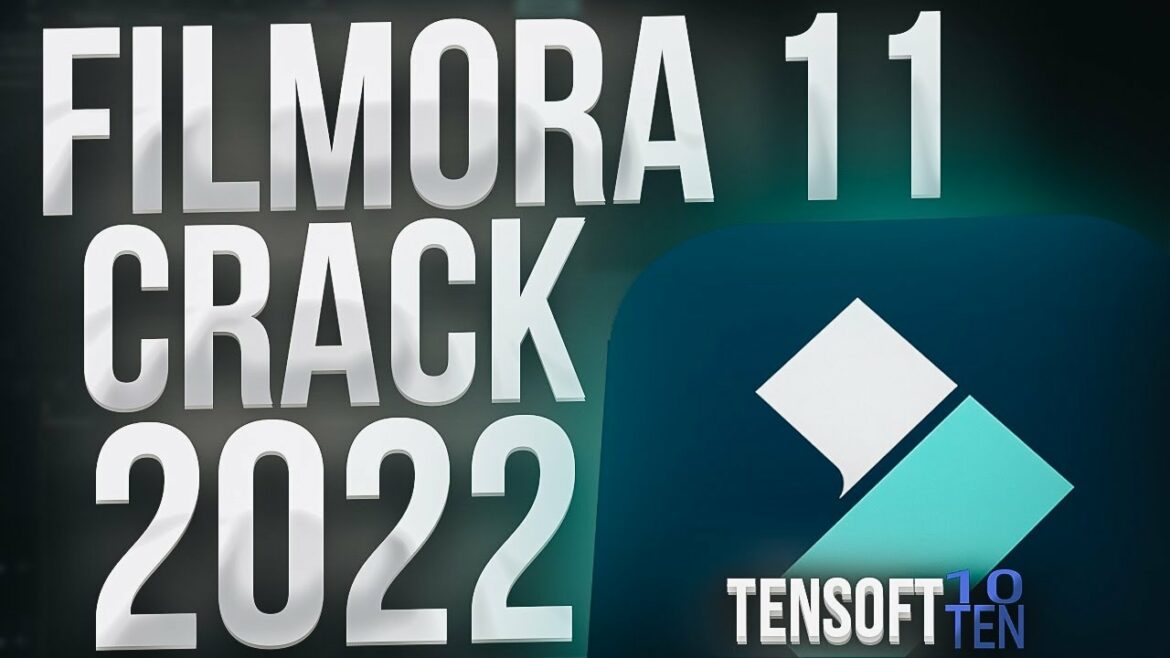 Wondershare Filmora 11 Free Crack – Download And Install Full RePack For Free 2022