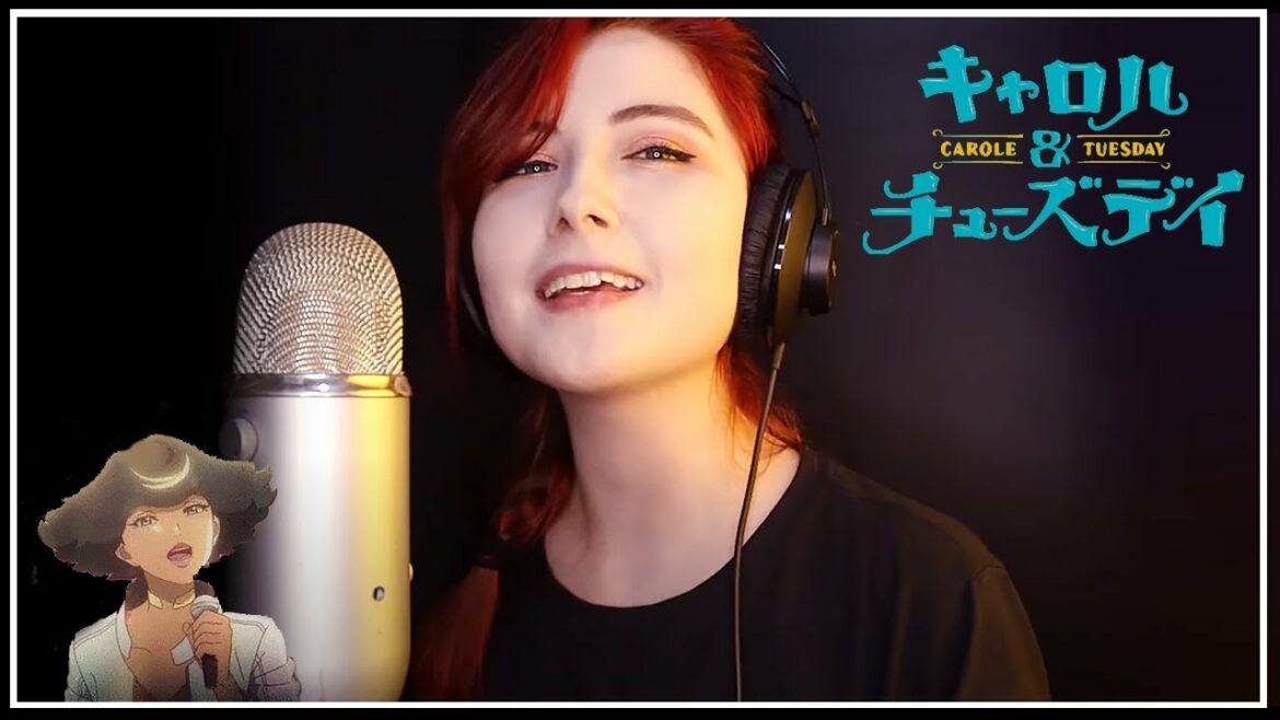 Move Mountains Cover • Carole & Tuesday「 キャロル&チューズデイ」【 歌ってみた】