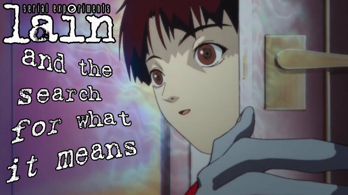 Serial Experiments Lain and the Search for Meaning