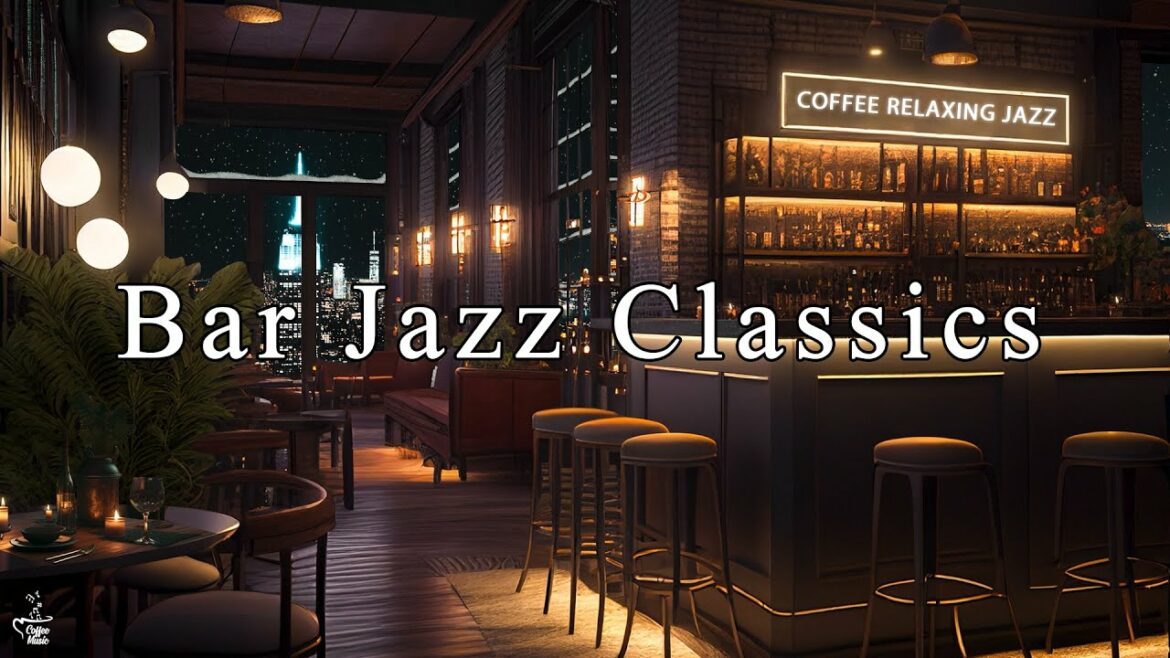 New York Jazz Lounge 🍷 Relaxing Jazz Bar Classics for Working, Relaxing, Studying
