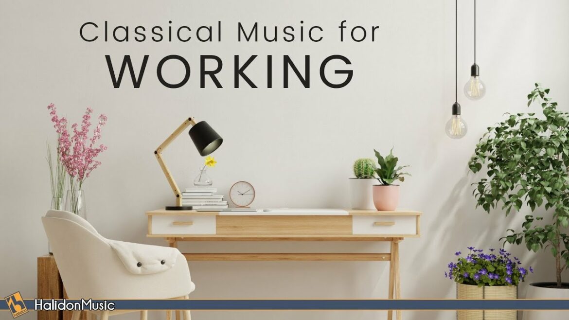 Classical Music for Working