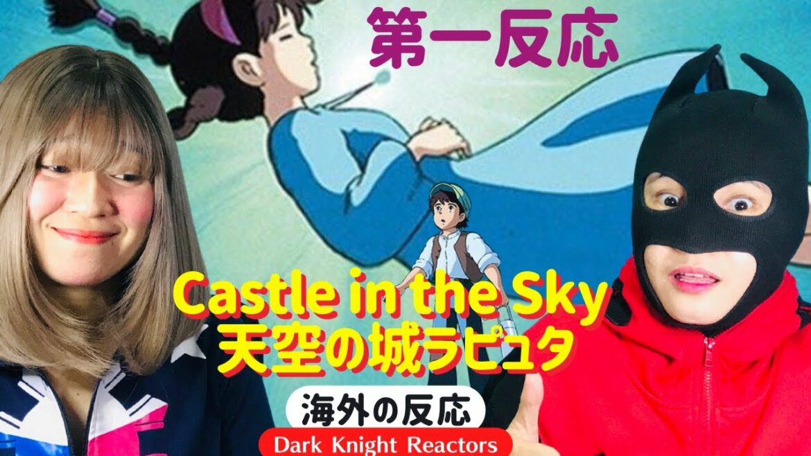 First Reaction to Castle in the Sky 天空の城ラピュタ Part 1【海外の反応】《日本語字幕付き》
