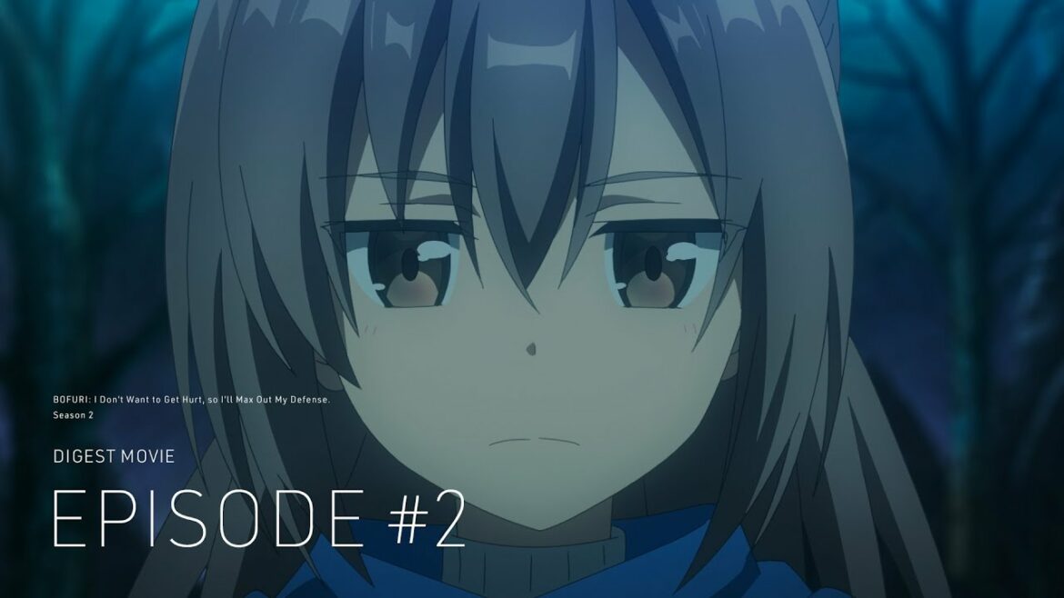 【ダイジェスト映像】TVアニメ『痛いのは嫌なので防御力に極振りしたいと思います。2』第2話「防御特化と五層と六層。」