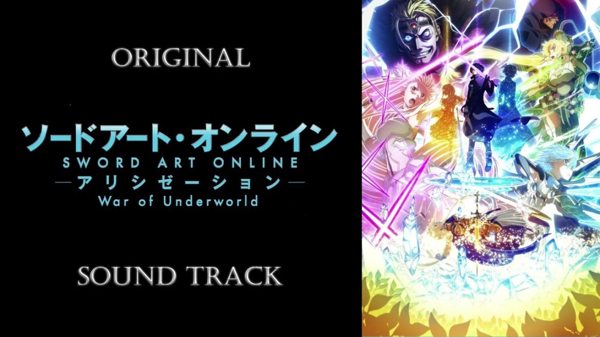 「ソードアート・オンライン アリシゼーション/Sword Art Online: Alicization | War of Underworld」OST/Original Sound Track
