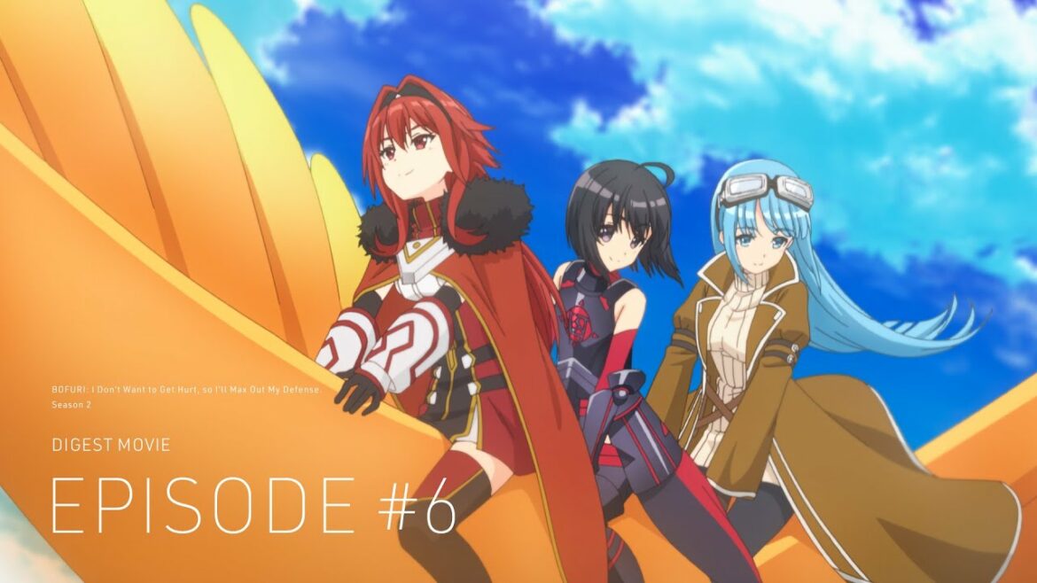 【ダイジェスト映像】TVアニメ『痛いのは嫌なので防御力に極振りしたいと思います。2』第6話「防御特化とテイムモンスター。」