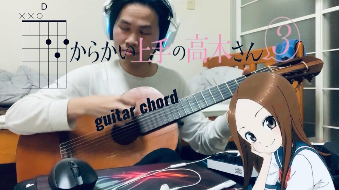 Karakai Jouzu no Takagi san 3 OP 大原ゆい子「まっすぐ」/「からかい上手の高木さん3」オープニングテーマ ギターコード guitar chord cover