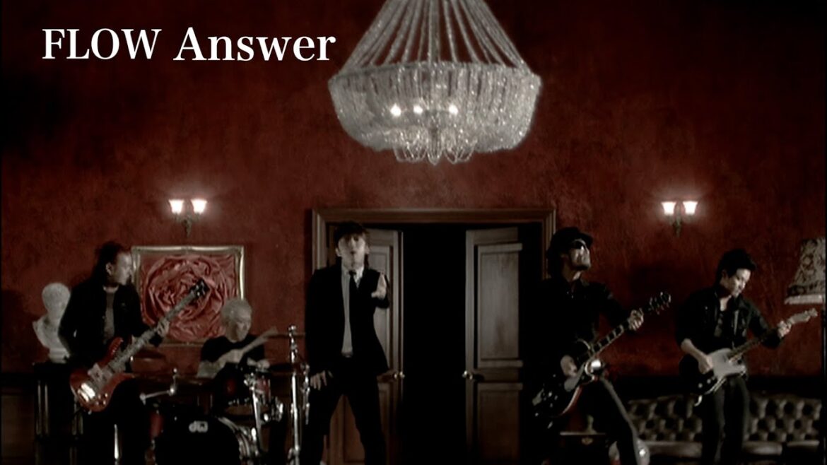 FLOW 「Answer」MUSIC VIDEO