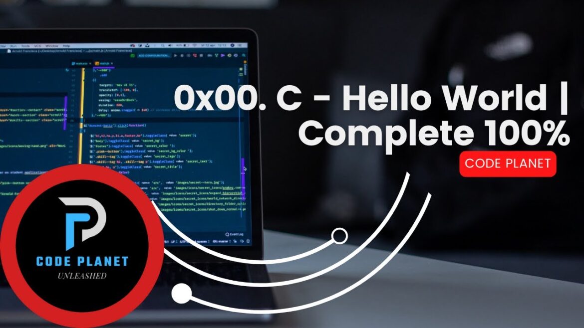 0x00. C – Hello World – 100% Complete