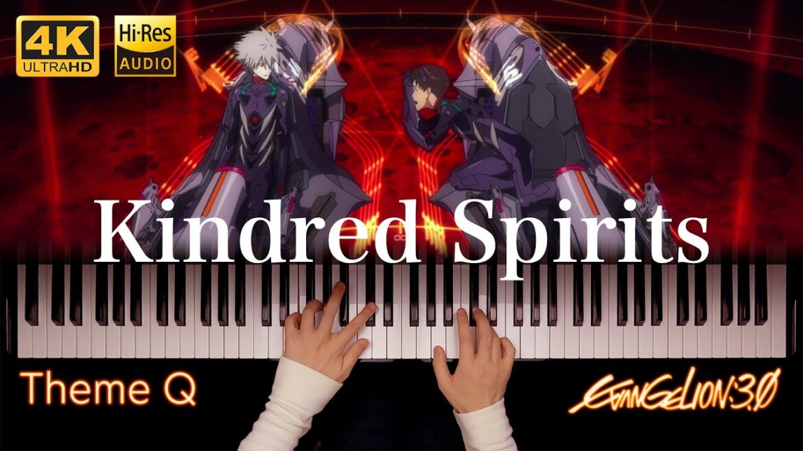 Kindred Spirits(Theme Q) / piano solo / EVANGELION 3.0″YOU CAN (NOT) REDO” / ヱヴァンゲリヲン新劇場版:Q/에반게리온:Q