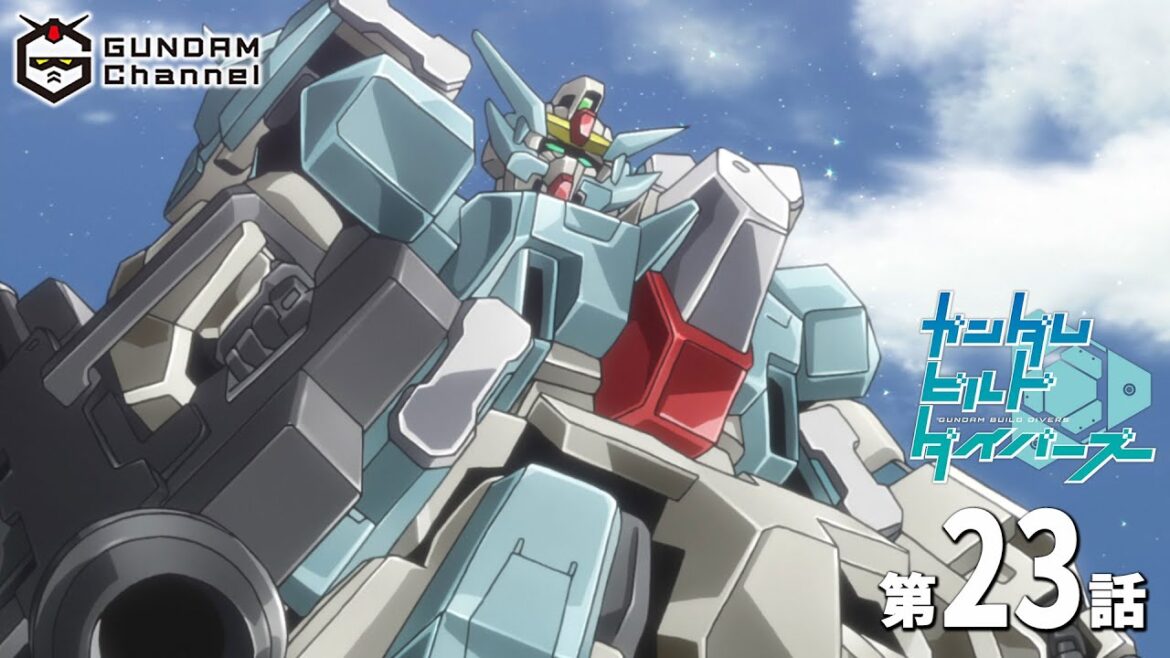 第23話|ビルドダイバーズ【ガンチャン】