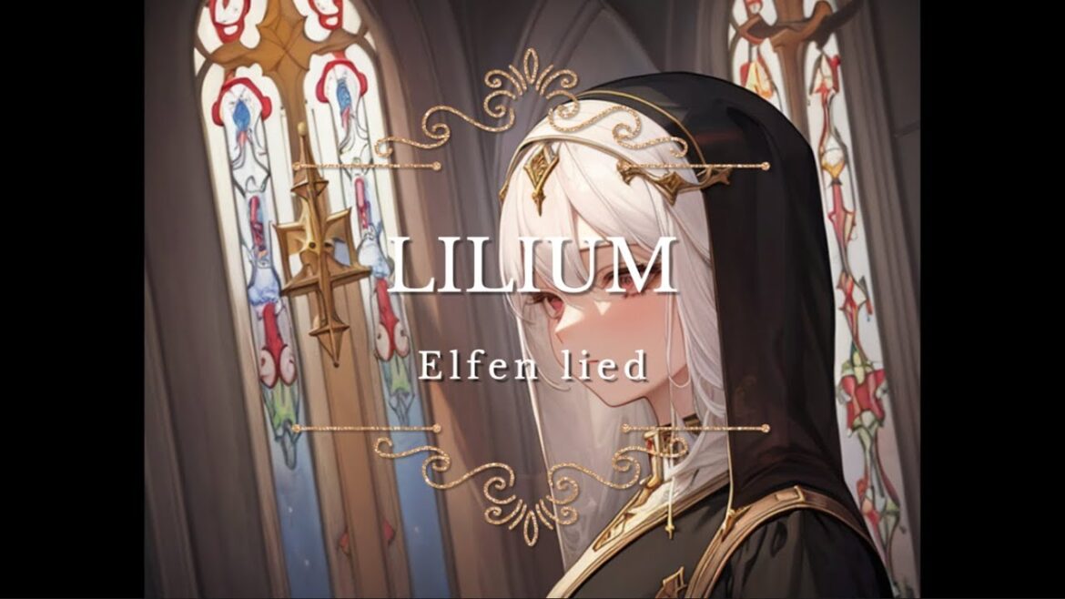 【Cover】LILIUM – Elfen Lied – エルフェンリートOP【日本語字幕】