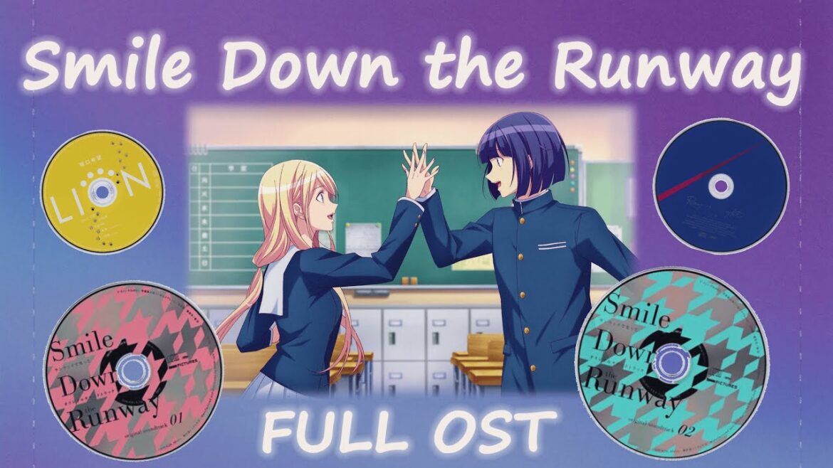 Smile Down the Runway OST (S1) – Original Soundtrack (Full soundtrack CD1+CD2 & OP+ED)
