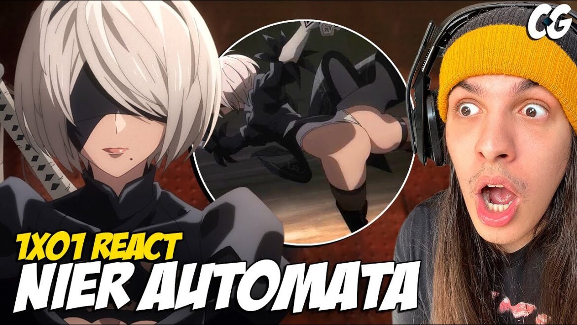 AGORA ENTENDI PORQUE GOSTAM DA 2B! – React NieR: Automata Ver1.1a EP 1