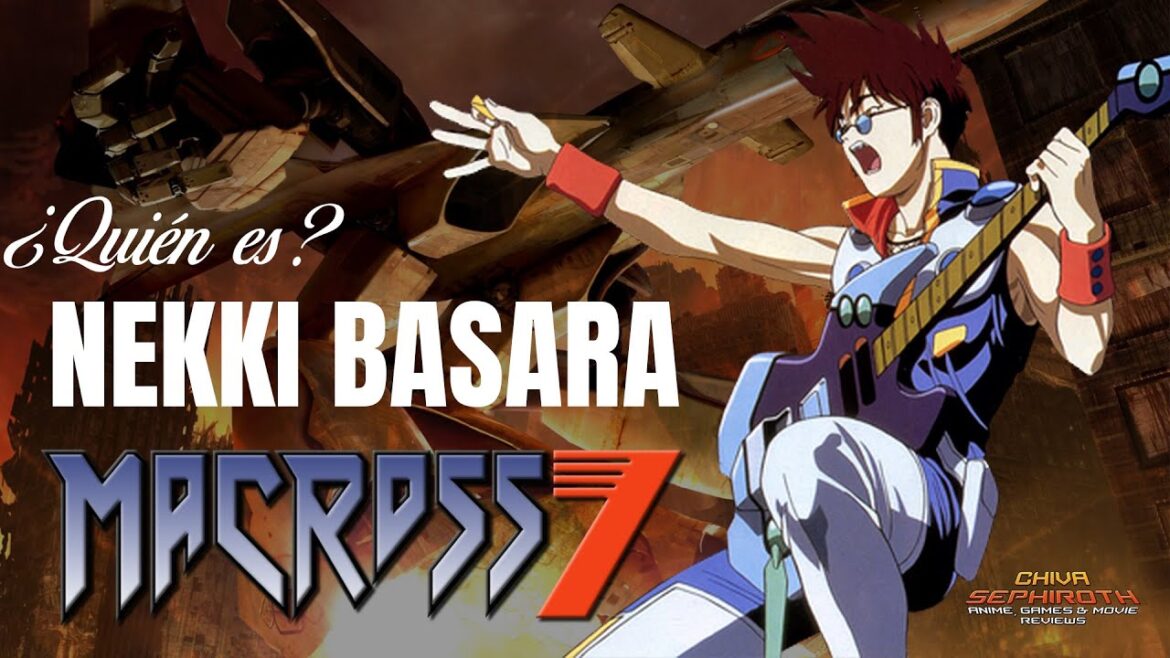 Macross 7 ¿Quien es Nekki Basara?
