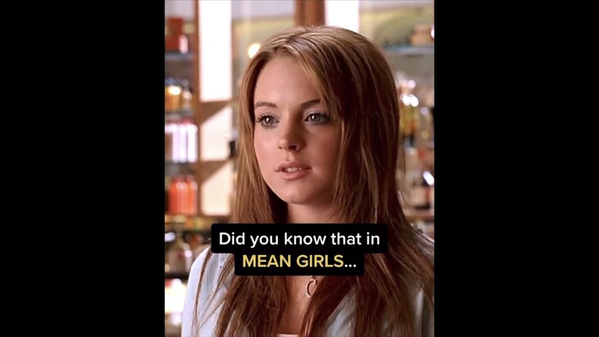 Did you know that in MEAN GIRLS…