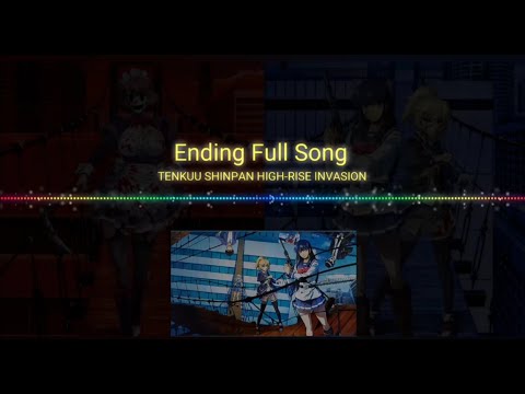 Tenkuu Shinpan Ending Full Song High-Rise Invasion (1920x1080p HD)