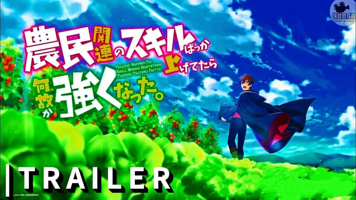 Noumin Kanren no Skill Bakka Agetetara Nazeka Tsuyoku Natta – Official Teaser #Teaser|CMS Animes