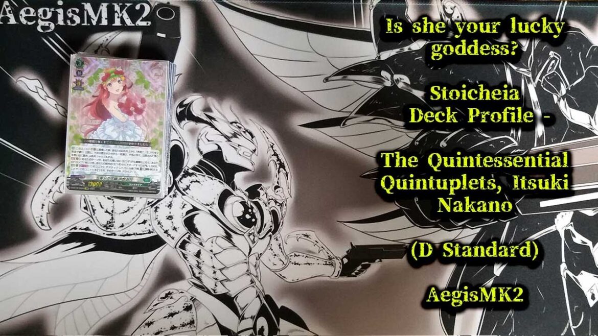 CardFight!! ヴァンガード  Itsuki Nakano Deck Profile