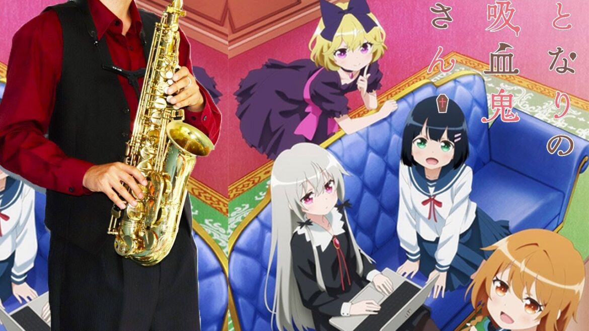 【となりの吸血鬼さん】†吸tie Ladies†【楽譜】Ms. Vampire who lives in my neighborhood. “†Kyuutie Ladies†” サックス Sax