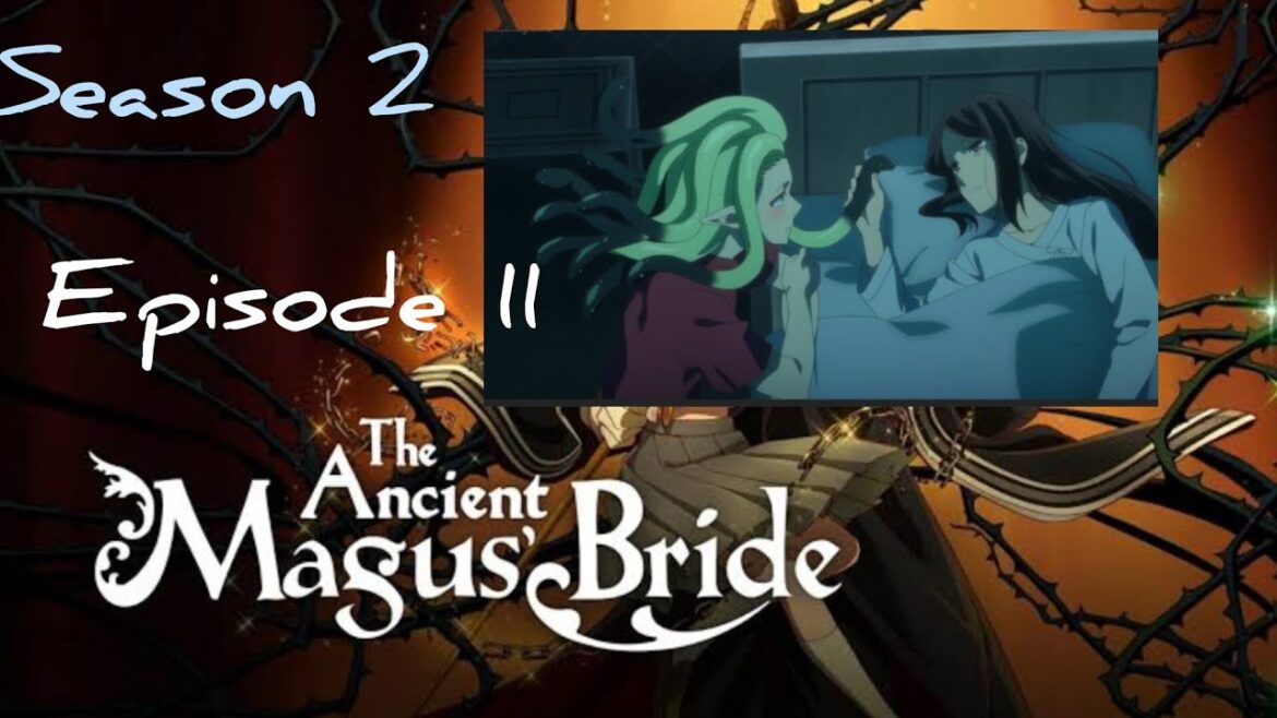 The ancient magus bridge – episode 11 | season 2 | Full episode HD