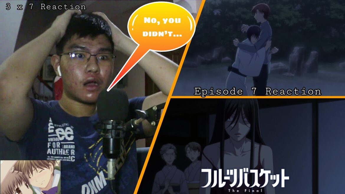 EVERYTHING IS FALLING APART | Fruits Basket The Final Season Episode 7 REACTION