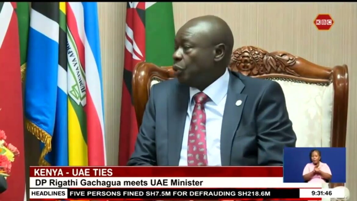DP Rigathi Gachagua: Kenya is working on partnering with the UAE to bolster school feeding programs