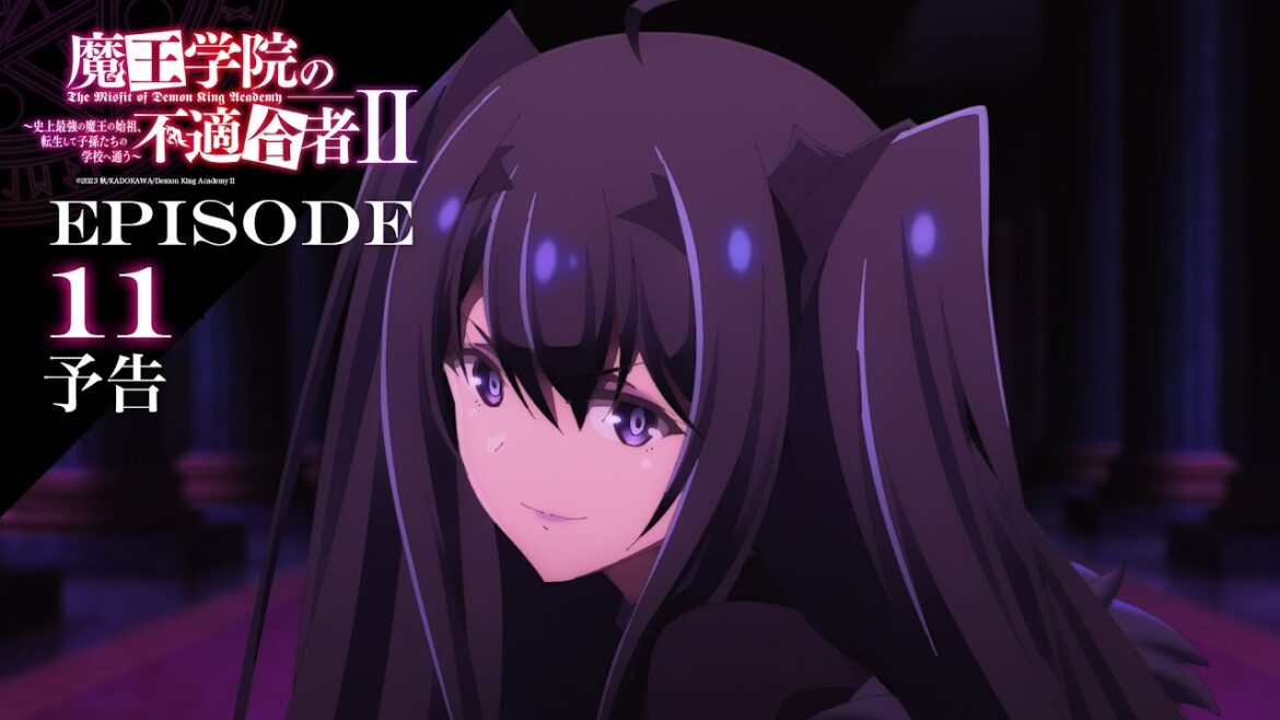 TVアニメ「魔王学院の不適合者Ⅱ」|EPISODE 11 その宿命を断ちきるために 予告