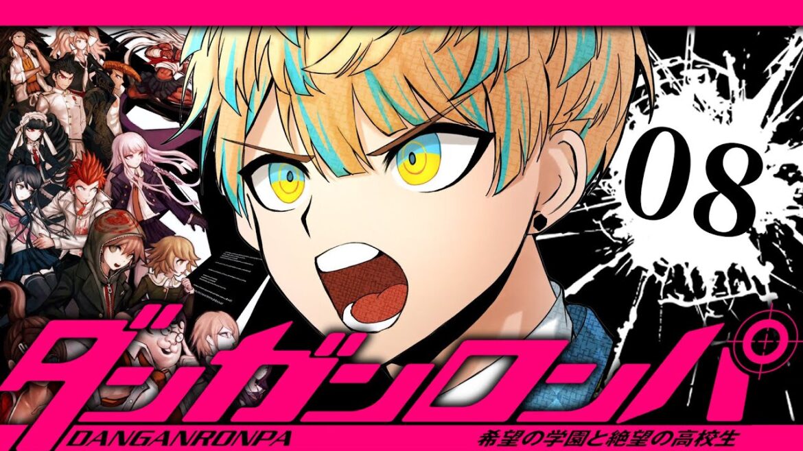 #8【ダンガンロンパ】8人を7人にする裁判【ダンガンロンパ 希望の学園と絶望の高校生】【にじさんじ/緋八マナ】