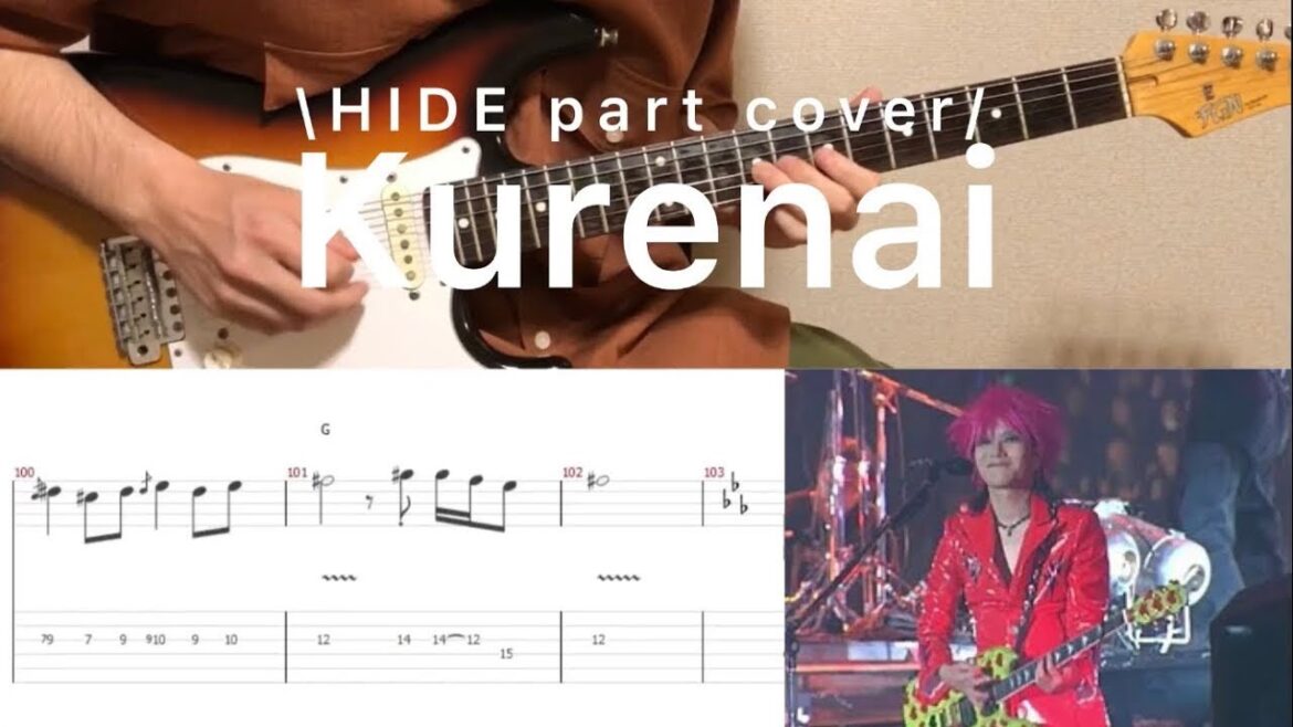 X JAPAN – 紅 Kurenai (HIDE part guitar cover with tabs)