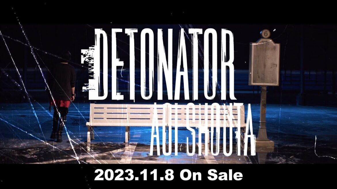 蒼井翔太 / 3rd ALBUM「DETONATOR」Teaser Movie