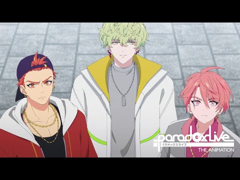 【ep.05 冒頭約3分公開】Paradox Live THE ANIMATION #パラアニ