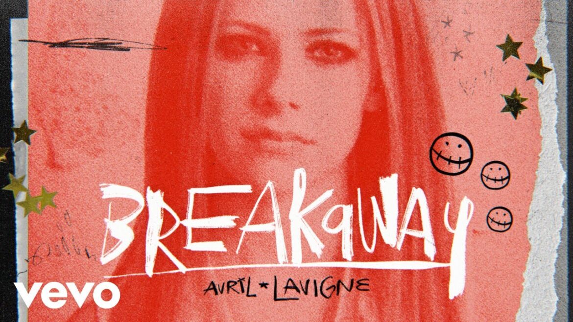 Avril Lavigne – Breakaway (Official Lyric Video)