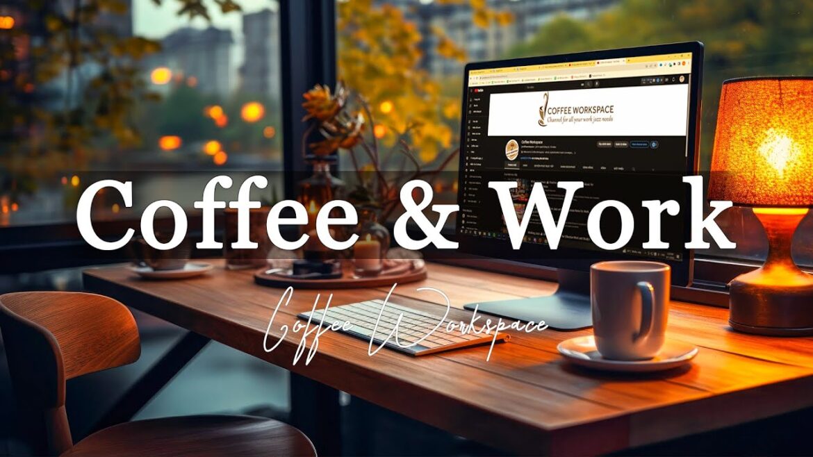 Work Jazz Playlist ☕ Smooth Jazz and Sweet Bossa Nova Music for Work, Study & Relax