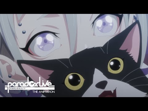 【ep.03 冒頭約3分公開】Paradox Live THE ANIMATION #パラアニ