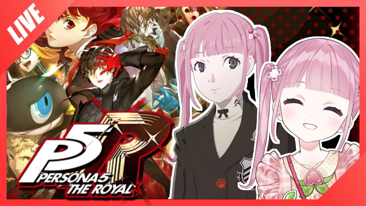 【ペルソナ5 ザ・ロイヤル】1/2~【新人Vtuber/#朝もも】