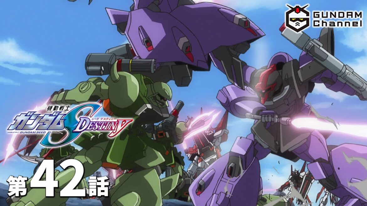 第42話|SEED DESTINY【ガンチャン】