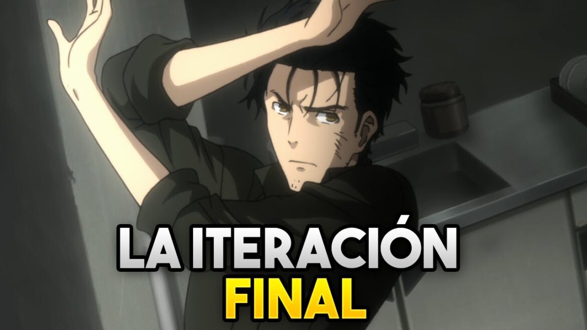 Steins Gate 0: LA ITERACIÓN FINAL