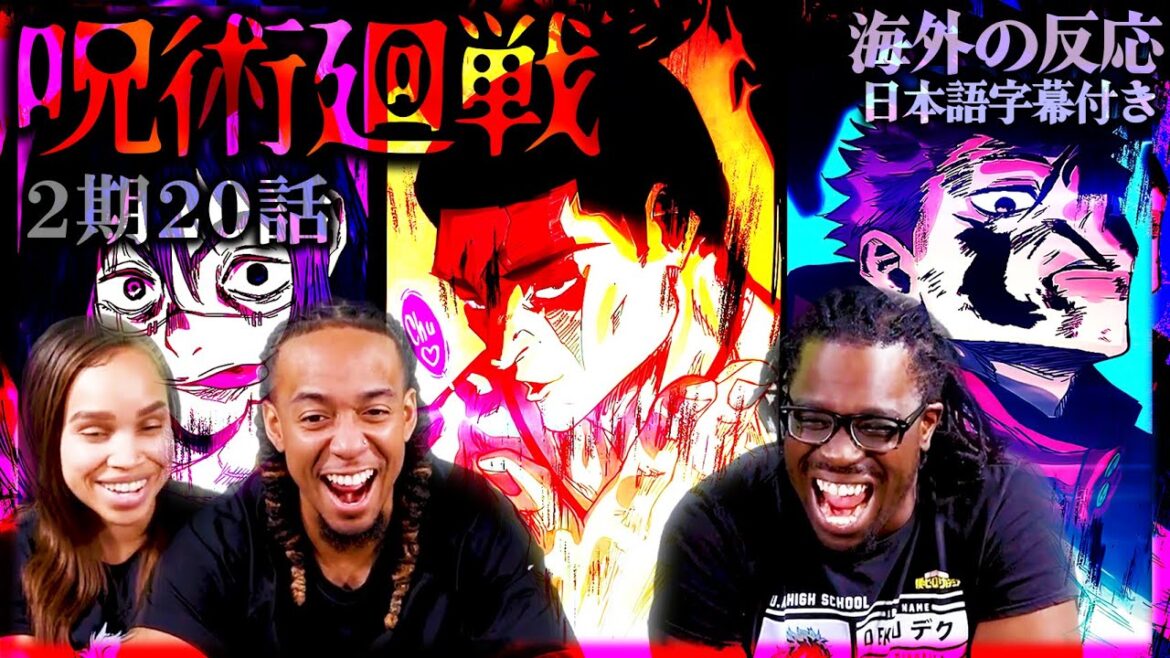東堂が加勢!胸熱展開に大興奮の外国人【海外の反応:呪術廻戦 2期20話】
