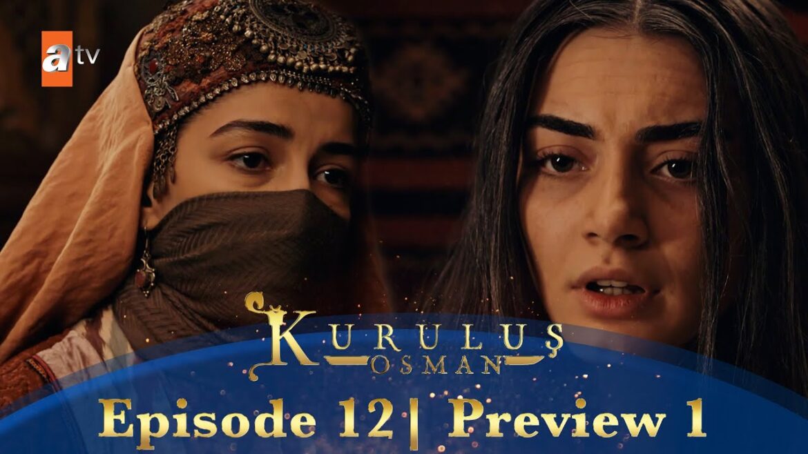 Kurulus Osman Urdu | Season 5 Episode 12 Preview 1