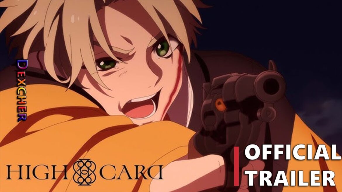 High Card Season 2 Anime TV Trailer