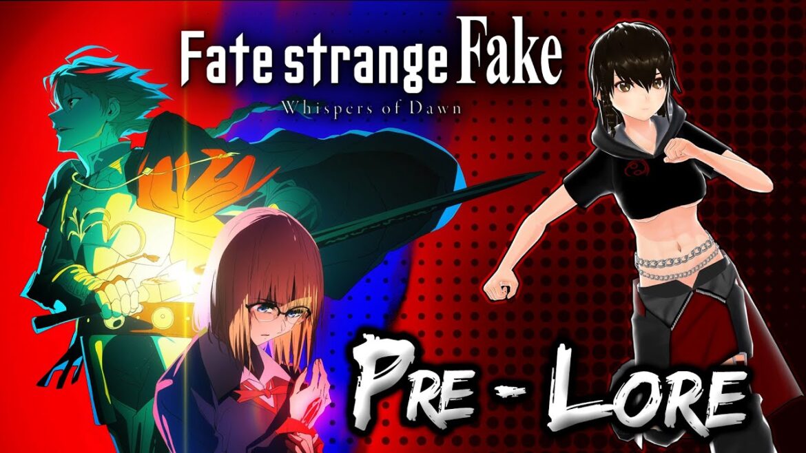 A Deep Dive into Fate Strange Fake – Whispers of Dawn
