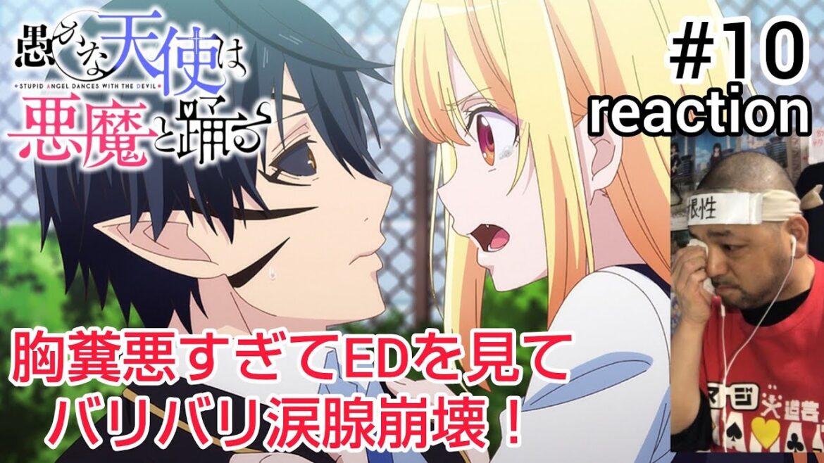 愚かな天使は悪魔と踊る 10話 リアクション 【胸糞が悪過ぎてEDで涙腺崩壊!】 STUPID ANGEL DANCES WITH THE DEVIL ep10 reaction 反応 同時視聴