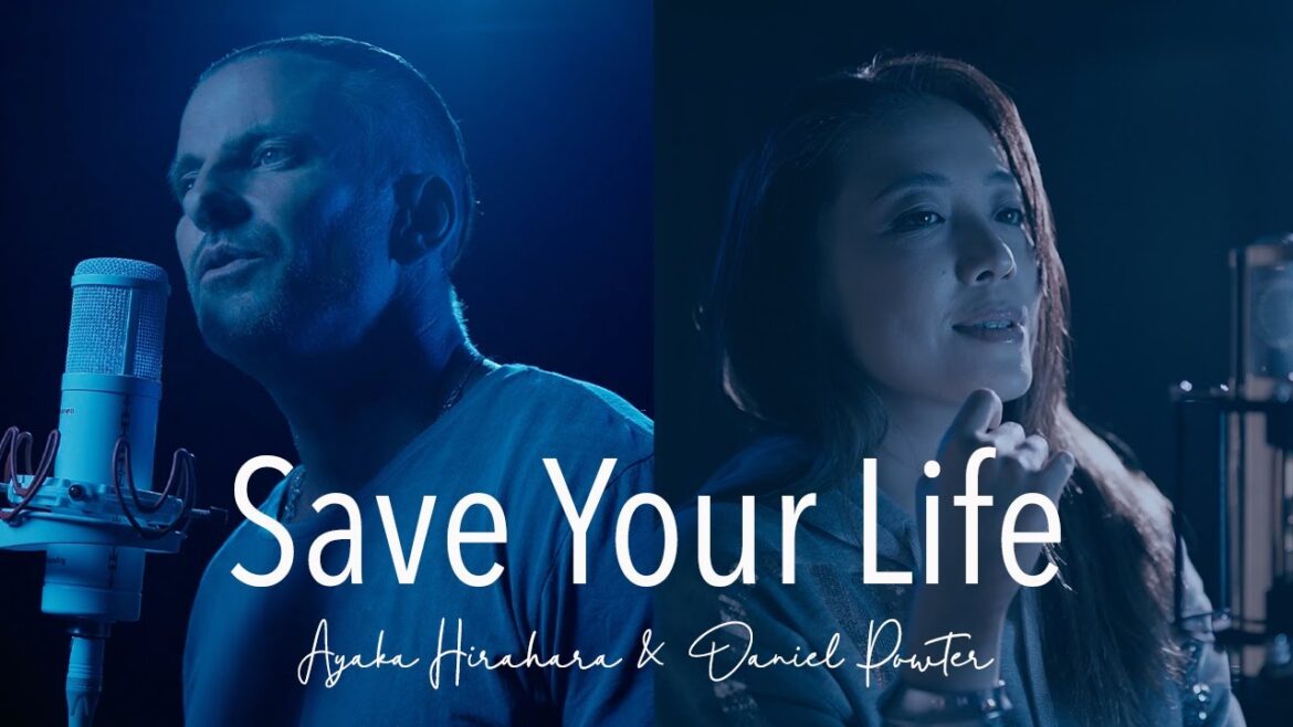 Save Your Life – Ayaka Hirahara & Daniel Powter