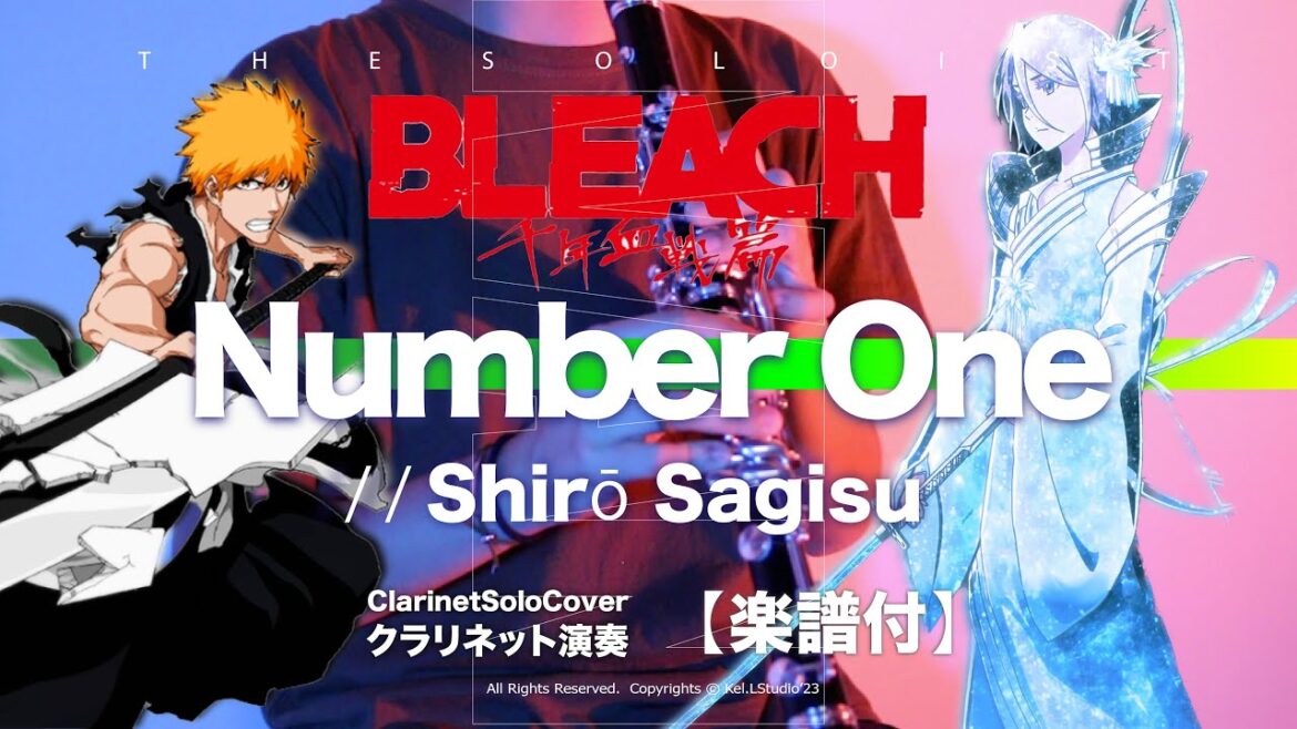 【Clarinet Cover】NumberOne / Shirō Sagisu – TV アニメBLEACH千年血戦篇-訣別譚 Thousand year blood war | TTM Winds