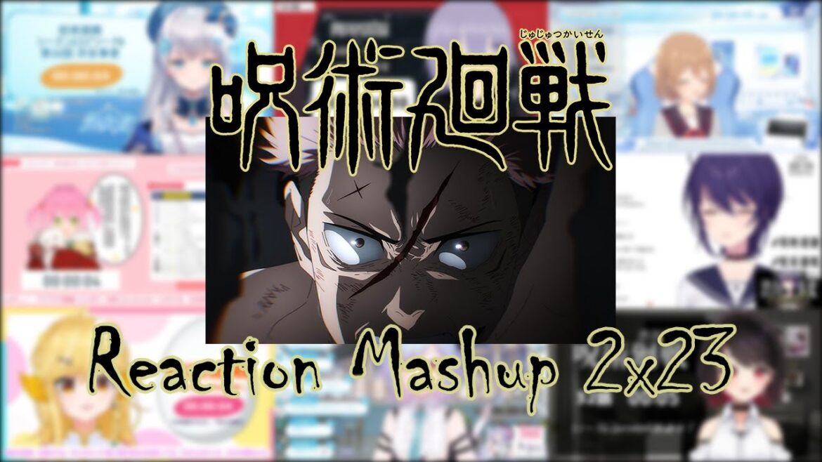 【呪術廻戦】2×23「渋谷事変 閉門」Vtuber Reaction Mashup【Jujutsu Kaisen】